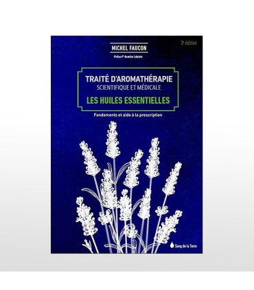 Book - Medical Scientific Aromatherapy Treatise | Michel Faucon